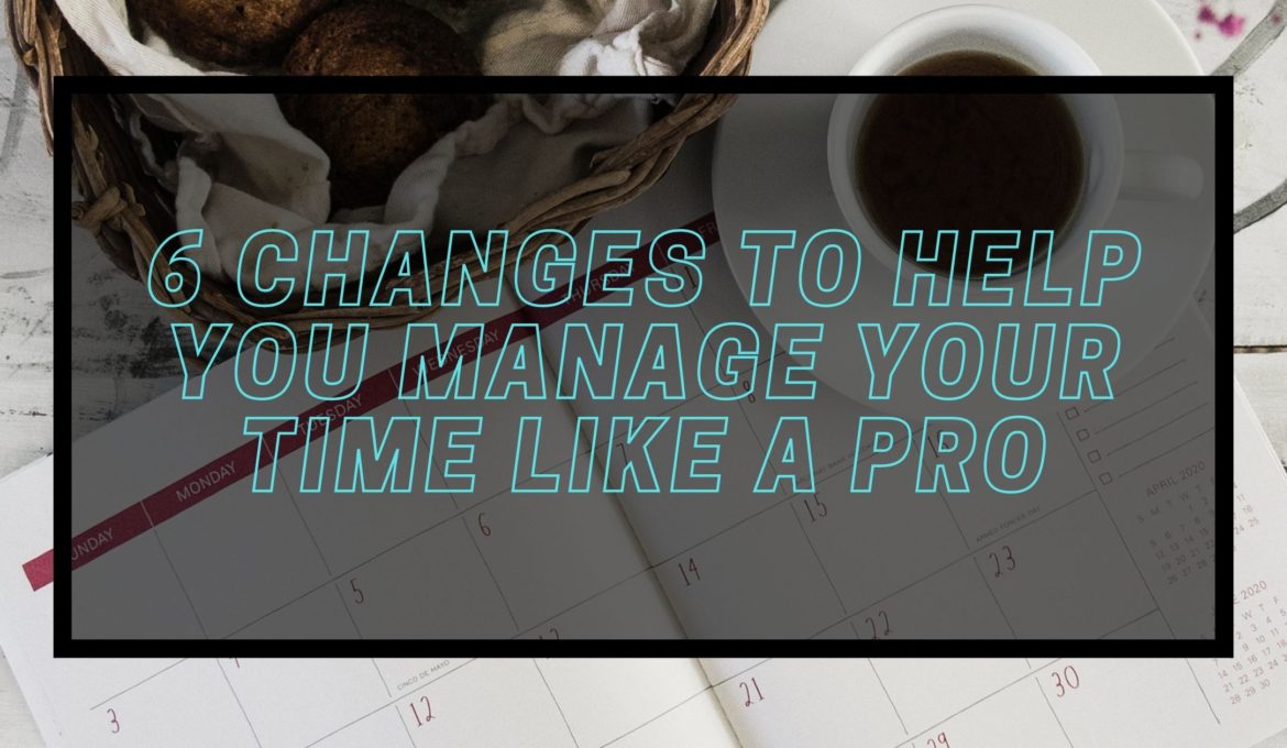 manage your time like a pro